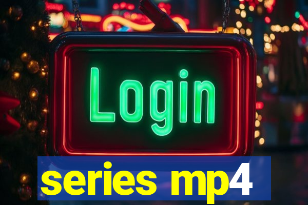 series mp4